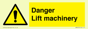 Danger Lift machinery
